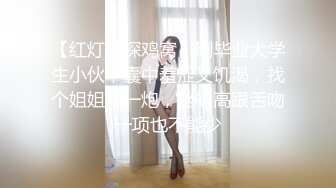 站街老熟女，叫了两个进屋里，‘之前你操我不戴套，现在咋戴套了’，你下面好干啊，没水了呗，一百块少了我不干！